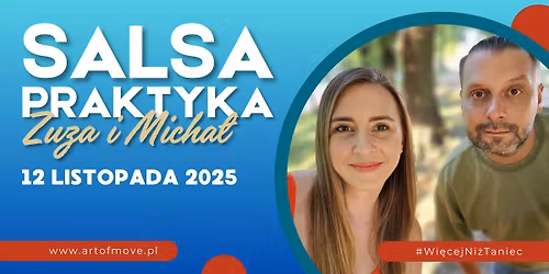 Salsa Praktyka || Zuza i Micha\u0142 || 12.11 \/\/ Art of Move