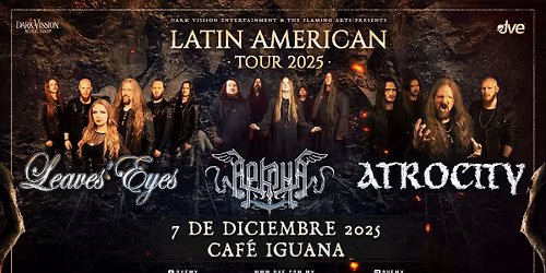 Arkona Leaves Eyes & Atrocity en Monterrey!
