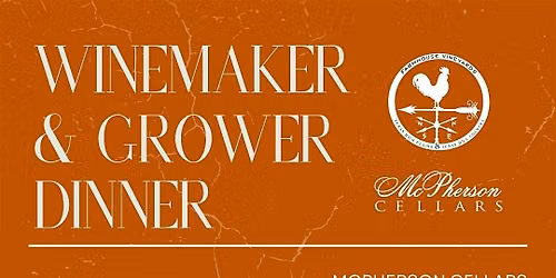 Winemaker & Grower Dinner