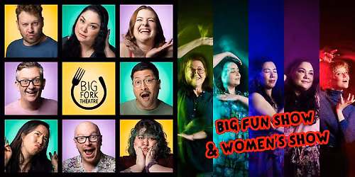 Saturday Night Comedy: Big Fun Show & Women's Show
