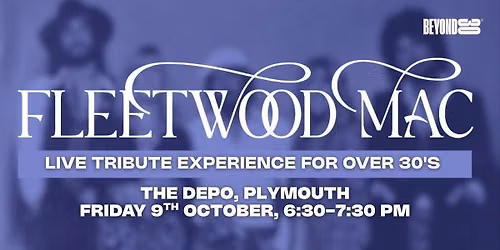 FLEETWOOD MAC EXPERIENCE - LIVE IN PLYMOUTH\ud83c\udfb8 (Tribute Band)