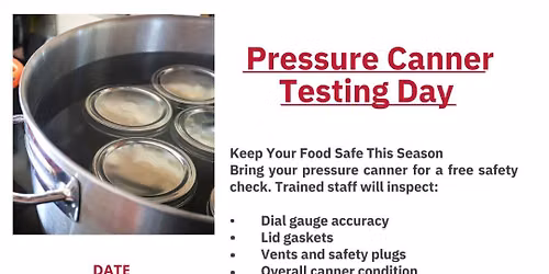 Pressure Canning Testing Day