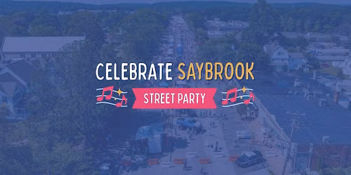 Celebrate Saybrook