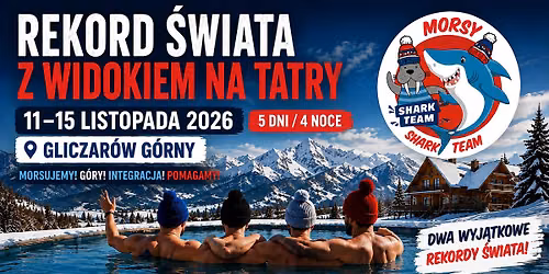 REKORD ŚWIATA Z WIDOKIEM NA TATRY