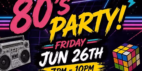 80\u2019s Party!!