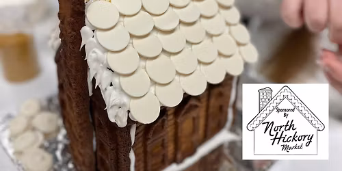 Gingerbread House Competition at North Hickory Market