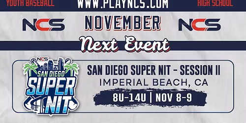 San Diego Super NIT - Session II