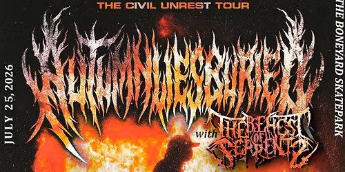AUTUMN LIES BURIED, THE BEHEST OF SERPENTS, AND MORE @ THE BONEYARD SKATEPARK