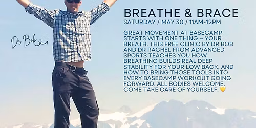 BREATH & BRACE With DR BOB CURTIS
