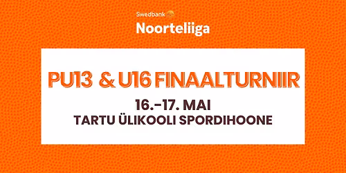PU13 & U16 FINAALTURNIIR | Swedbank Noorteliiga