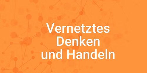 Vernetztes Denken & Handeln: ADHS im Erwachsenenbereich