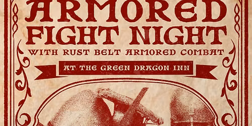 Armored Fight Night at The Green Dragon Inn