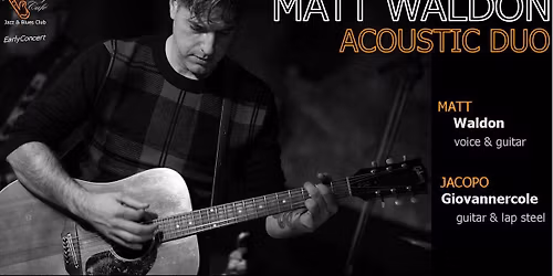 MATT WALDON ACOUSTIC DUO | EarlyConcert
