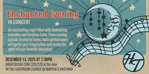 Enchanted Evening: in Concert