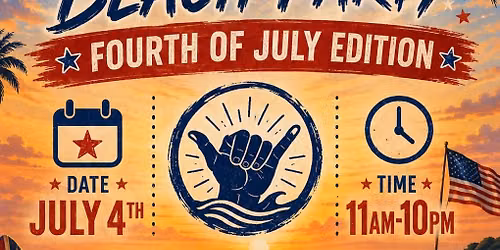 RECOVERY ROCKS BEACH PARTY (4th of July Edition)