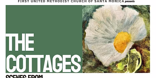 The Cottages: Scenes from Lives Interrupted