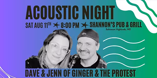 Live Music: Ginger & the Protest Acoustic Duo at Shannon's Pub & Grille