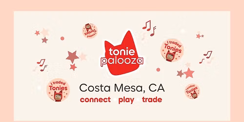 Toniepalooza - Costa Mesa, CA