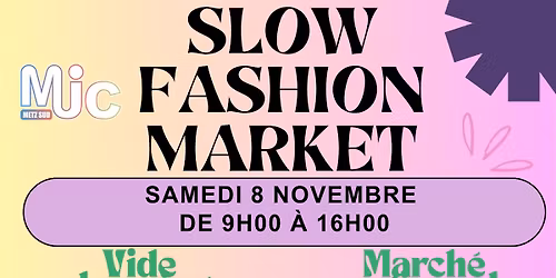 Slow Fashion Market \u2013 Vide-dressing & March\u00e9 Artisanal