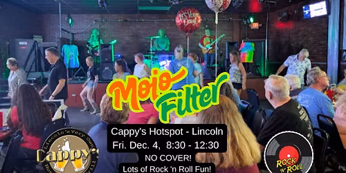 Mojo Filter December Fun at Cappy's!