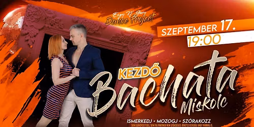 Kezdő Modern Bachata Miskolcon! | Első óra INGYENES!