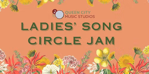 Ladies' Song Circle Jam at Queen City Music Studios