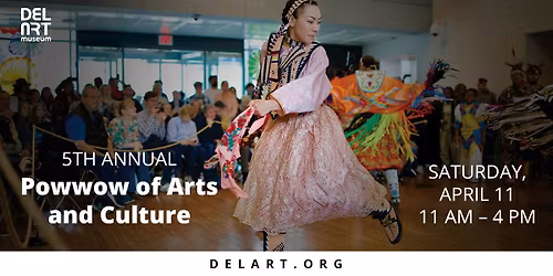 5th Annual Powwow of Arts and Culture