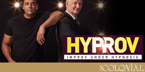 Hyprov - Improv Under Hypnosis with Colin Mochrie