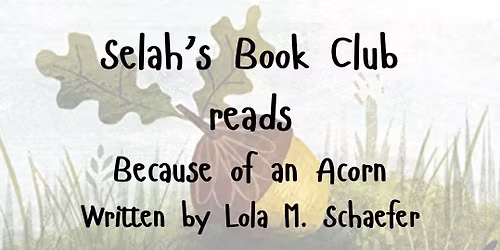 Selah\u2019s Book Club with Nature Play Studio