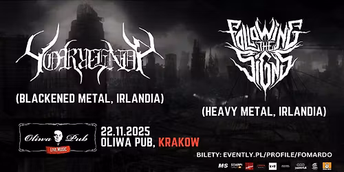 Horrenda (black metal, Irlandia) + Following The Signs (heavy metal, Irlandia) \/ 22.11.25, Krak\u00f3w