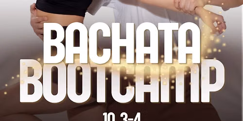\ud83d\udca5 BACHATA Choreography BOOTCAMP \ud83d\udca5