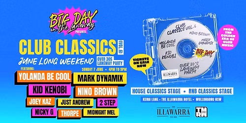 Big Day in the Laneway Presents Club Classics Vol. 6