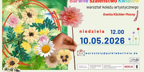 Barwne szale\u0144stwo Kwiat\u00f3w \u2013 warsztat kola\u017cu artystycznego