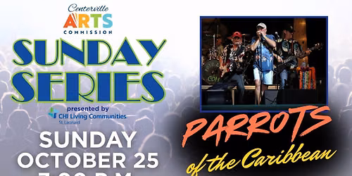 Centerville Sunday Concert Series: Parrots of the Caribbean