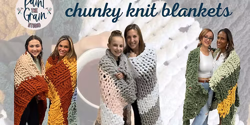 Chunky Blanket Workshop