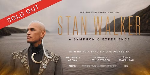 Stan Walker | A Symphonic Experience