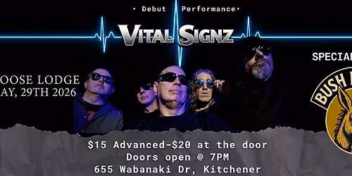 Vital Signz Debut Performance w\/ Special Guests Bush Donkey