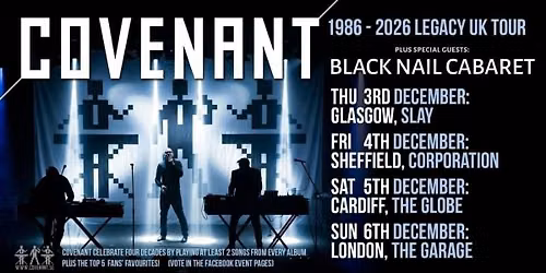 COVENANT 1986-2026 Legacy Tour + Special Guests BLACK NAIL CABARET