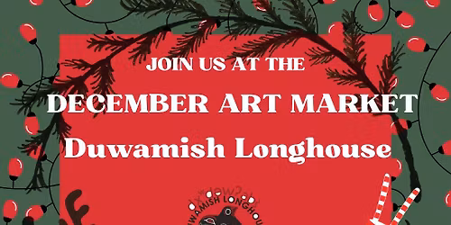 Duwamish December Art Market Day