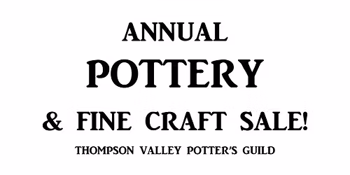 Thompson Valley Potter's Guild Christmas Sale