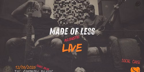 Made Of Less Acoustic Live at The Grumpy Dwarf