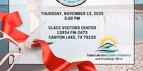 Ribbon Cutting - Casa Lago Home Inspections & Mold Consultants PLLC
