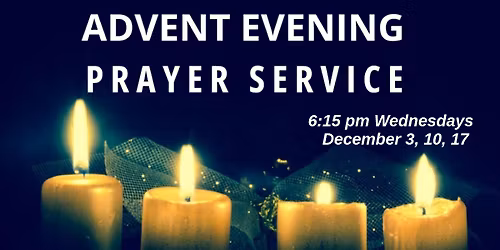Advent Evening Prayer Service
