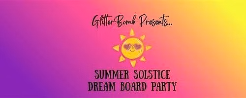 Summer Solstice Dream Board Party