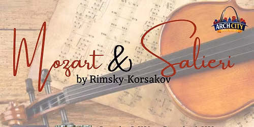 Arch City Opera Project presents Mozart and Salieri by Rimsky-Korsakov