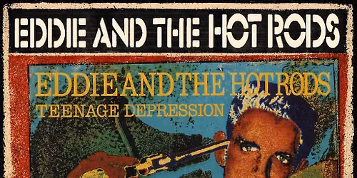 Eddie and the Hot Rods with special guests Threats