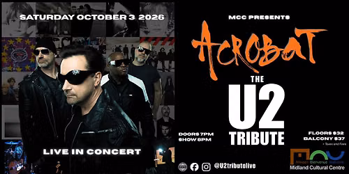  MCC Presents: ACROBAT - The U2 Tribute