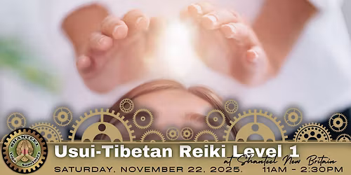 Usui-Tibetan Reiki Level 1