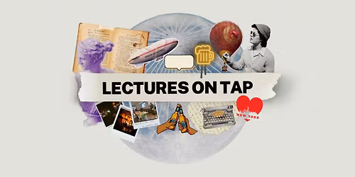 Lectures on Tap - "Ulysses: One of Literature's Boldest Experiments"