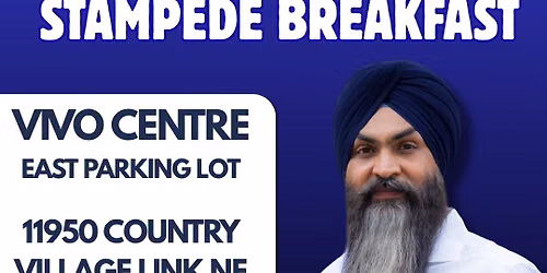 MP Amanpreet Singh Gill's Annual Stampede Breakfast \ud83e\udd5e